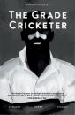 Скачать The Grade Cricketer - Ian Higgins