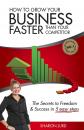 Скачать How to Grow Your Business Faster Than Your Competitor - Sharon Jurd