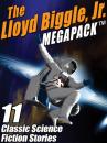 Скачать The Lloyd Biggle, Jr. MEGAPACK ® - Lloyd Biggle jr.