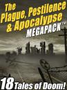 Скачать The Plague, Pestilence & Apocalypse MEGAPACK ® - Edgar  Wallace