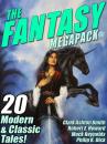 Скачать The Fantasy MEGAPACK ® - Robert E. Howard