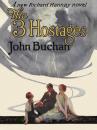 Скачать The Three Hostages: Richard Hannay #4 - Buchan John