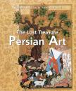 Скачать The Lost Treasures Persian Art - Vladimir  Lukonin