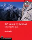 Скачать Big Wall Climbing - Jared Ogden