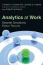 Скачать Analytics at Work - Thomas H. Davenport