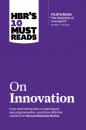 Скачать HBR's 10 Must Reads on Innovation (with featured article 