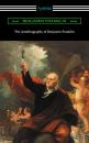 Скачать The Autobiography of Benjamin Franklin (with an Introduction by Henry Ketcham) - Бенджамин Франклин