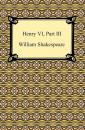 Скачать Henry VI, Part III - William Shakespeare