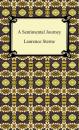 Скачать A Sentimental Journey Through France and Italy - Laurence Sterne