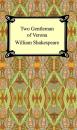 Скачать Two Gentlemen of Verona - William Shakespeare