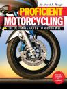 Скачать Proficient Motorcycling - David L. Hough