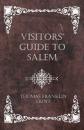 Скачать Visitors' Guide to Salem - Thomas Franklin Hunt