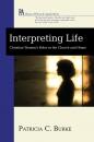 Скачать Interpreting Life - Patricia C. Burke