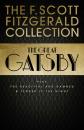 Скачать F. Scott Fitzgerald Collection: The Great Gatsby, The Beautiful and Damned and Tender is the Night - Фрэнсис Скотт Фицджеральд