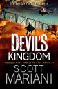Скачать The Devil’s Kingdom: Part 2 of the best action adventure thriller you'll read this year! - Scott Mariani