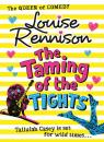 Скачать The Taming Of The Tights - Louise  Rennison