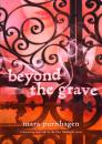 Скачать Beyond The Grave - Mara  Purnhagen