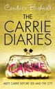 Скачать The Carrie Diaries - Candace  Bushnell