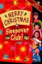 Скачать Merry Christmas, Sleepover Club: Christmas Special - Sue  Mongredien