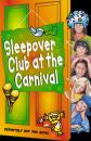 Скачать The Sleepover Club at the Carnival - Sue  Mongredien