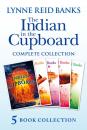 Скачать The Indian in the Cupboard Complete Collection - Lynne Banks Reid