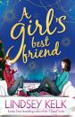 Скачать A Girl’s Best Friend - Lindsey  Kelk