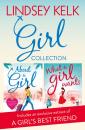 Скачать Lindsey Kelk Girl Collection: About a Girl, What a Girl Wants - Lindsey  Kelk