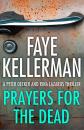 Скачать Prayers for the Dead - Faye  Kellerman