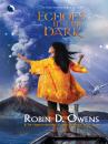 Скачать Echoes in the Dark - Robin D. Owens