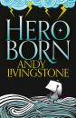 Скачать Hero Born - Andy  Livingstone