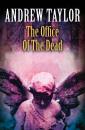 Скачать The Office of the Dead - Andrew Taylor