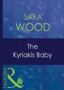 Скачать The Kyriakis Baby - SARA  WOOD