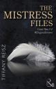 Скачать The Mistress Files - Tiffany  Reisz