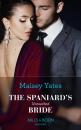 Скачать The Spaniard's Untouched Bride - Maisey Yates