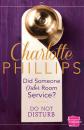 Скачать Did Someone Order Room Service?: - Charlotte  Phillips
