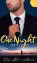 Скачать One Night: Latin Heat: Uncovering Her Nine Month Secret / One Night With The Enemy / One Night with Morelli - Jennie  Lucas