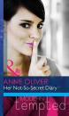 Скачать Her Not-So-Secret Diary - Anne  Oliver