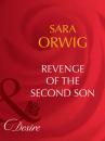 Скачать Revenge of the Second Son - Sara  Orwig