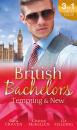 Скачать British Bachelors: Tempting & New: Seduction Never Lies / Holiday with a Stranger / Anything but Vanilla... - Liz Fielding