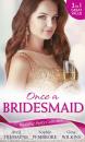 Скачать Wedding Party Collection: Once A Bridesmaid...: Here Comes the Bridesmaid / Falling for the Bridesmaid - GINA  WILKINS