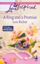 Скачать A Ring and a Promise - Lois  Richer