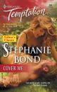 Скачать Cover Me - Stephanie  Bond