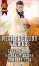 Скачать Western Spring Weddings: The City Girl and the Rancher / His Springtime Bride / When a Cowboy Says I Do - Kathryn  Albright