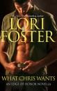 Скачать What Chris Wants - Lori Foster