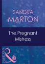 Скачать The Pregnant Mistress - Sandra Marton