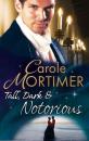 Скачать Tall, Dark & Notorious: The Duke's Cinderella Bride - Carole  Mortimer