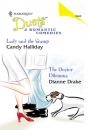 Скачать Lady And The Scamp: Lady And The Scamp / The Doctor Dilemma - Dianne  Drake