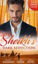 Скачать Sheikh's Dark Seduction: Seduced by the Sultan - Olivia  Gates