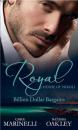 Скачать The Royal House of Niroli: Billion Dollar Bargains: Bought by the Billionaire Prince / The Tycoon's Princess Bride - Carol  Marinelli