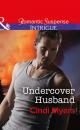 Скачать Undercover Husband - Cindi  Myers